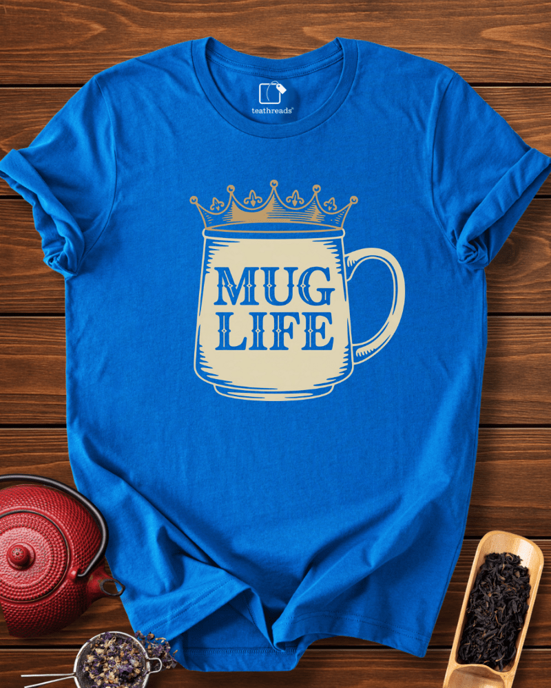 Mug Life Tee