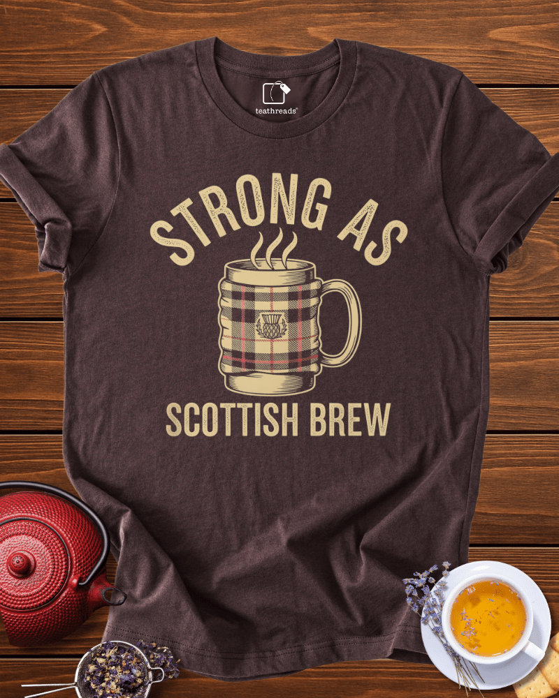 Strong as Scottish Brew Tee