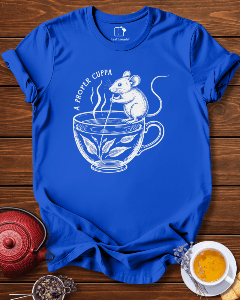 A Proper Cuppa Tee