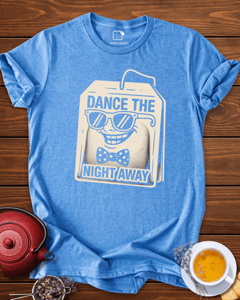 Dance the Night Away Tee