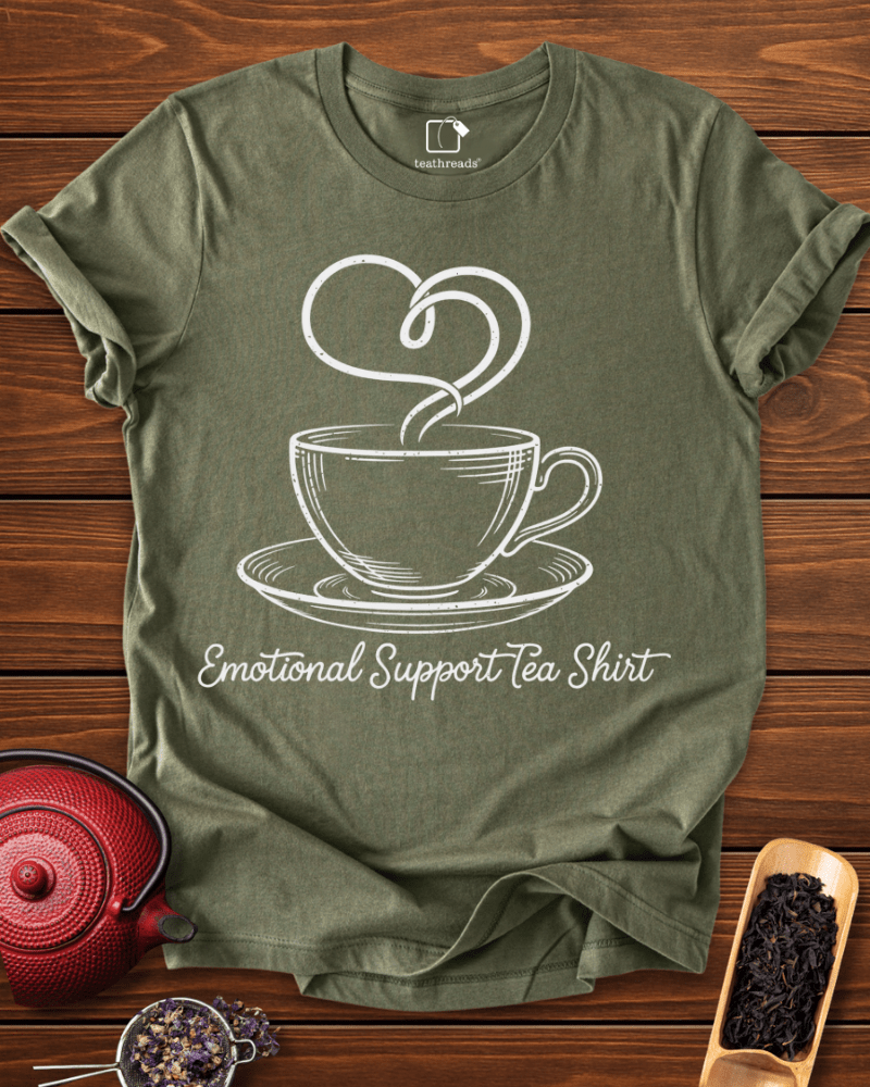 Emotional Support Tea Shirt Tee