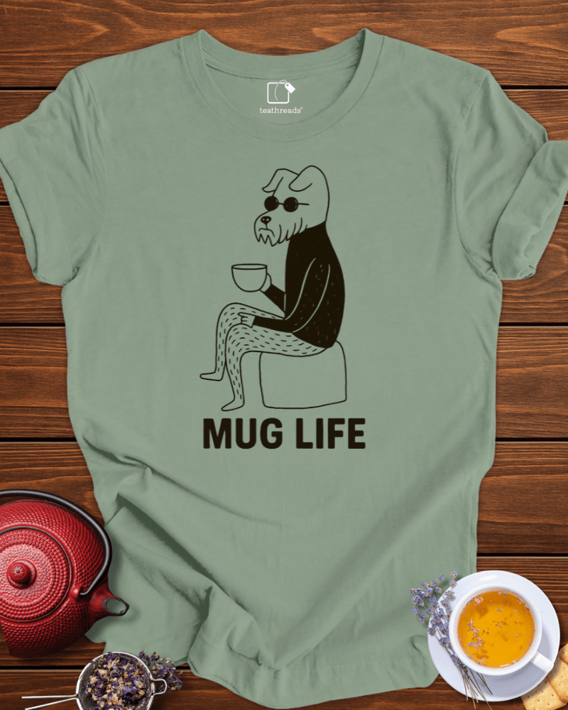 Mug Life Tee