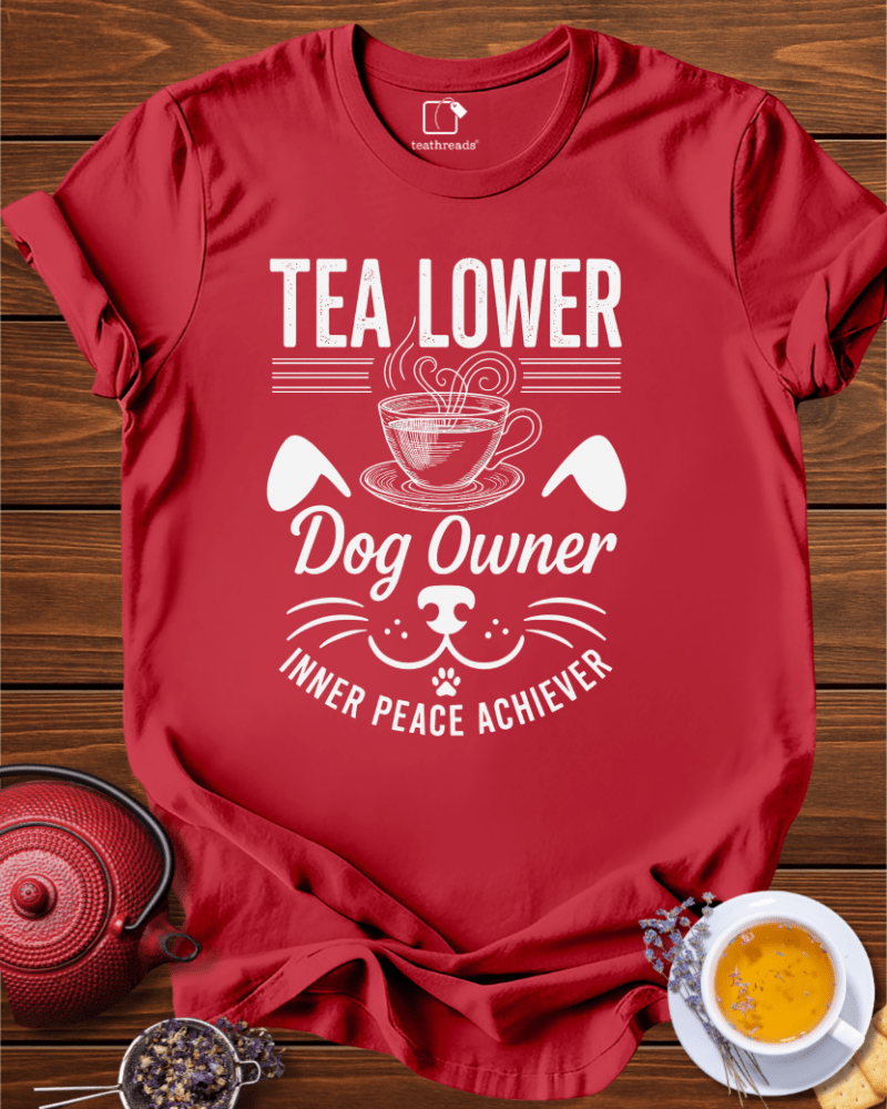 Tea Lover Dog Owner Tee