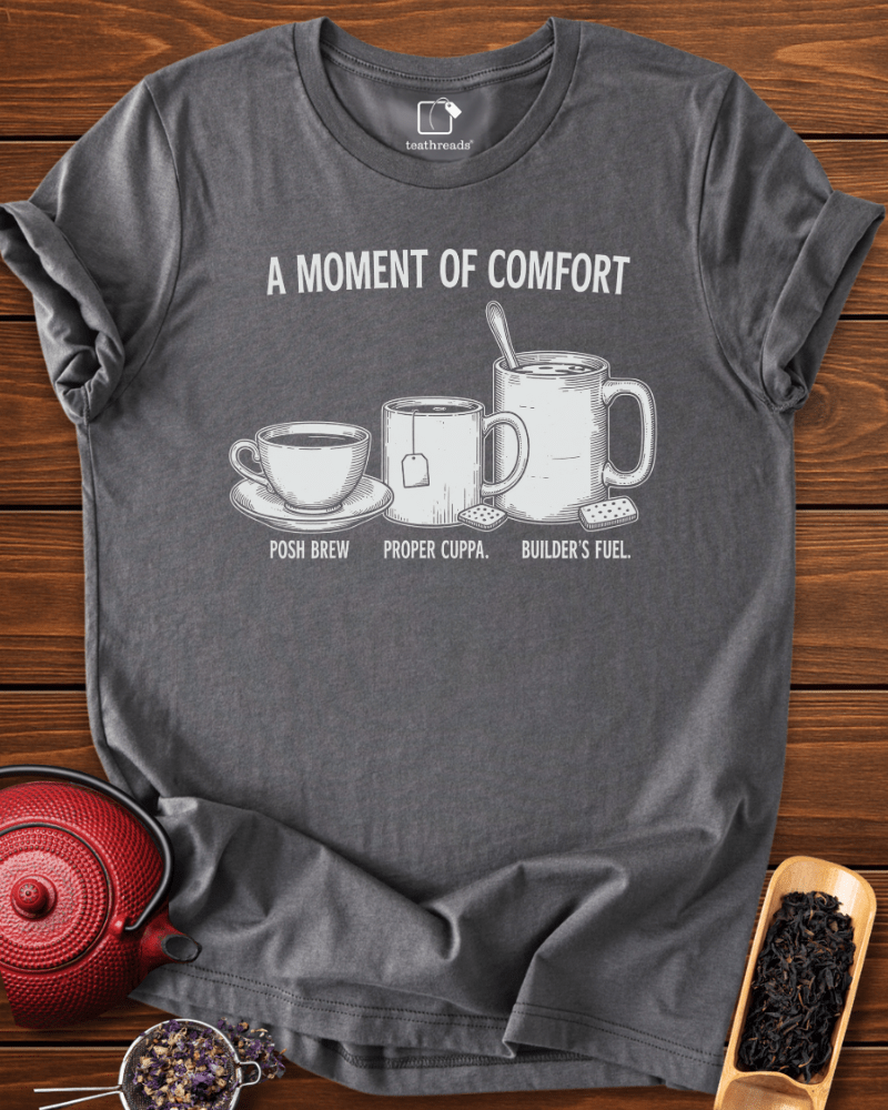 A Moment of Comfort Tee