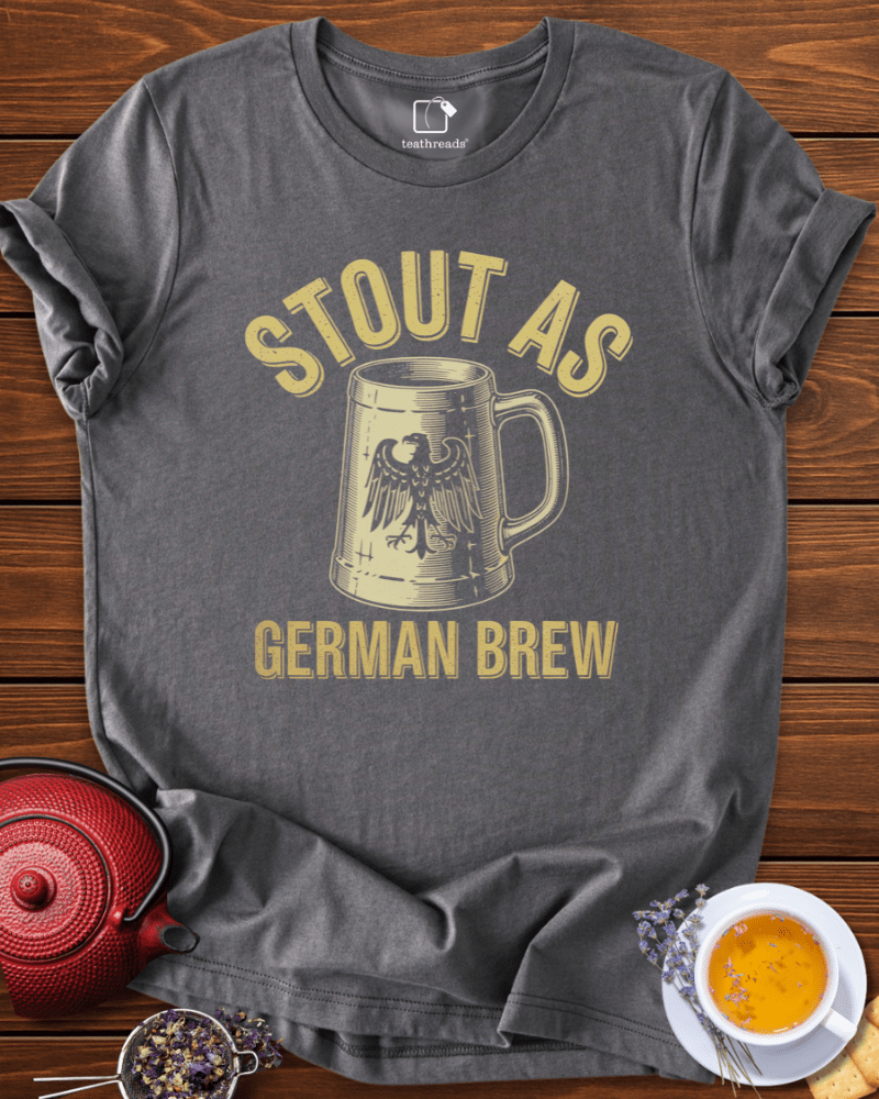 Stout as German Brew Tee