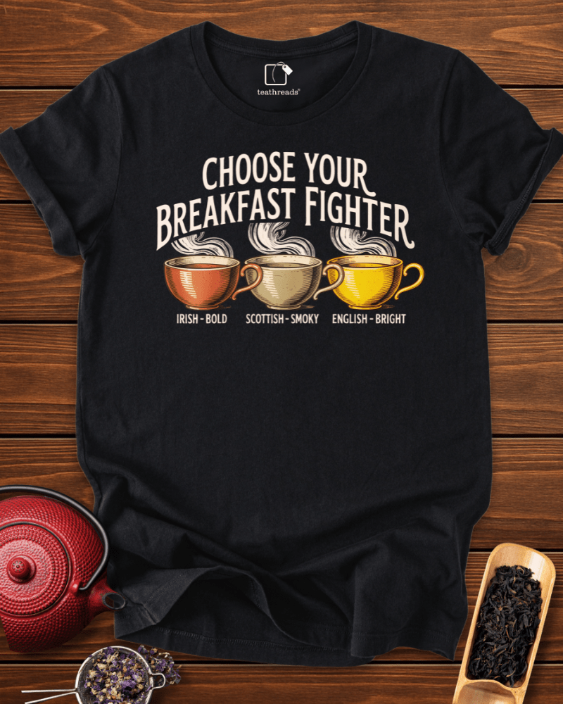 Choose Your Breakfast Tea Tee