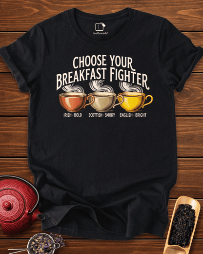 Choose Your Breakfast Tea Tee