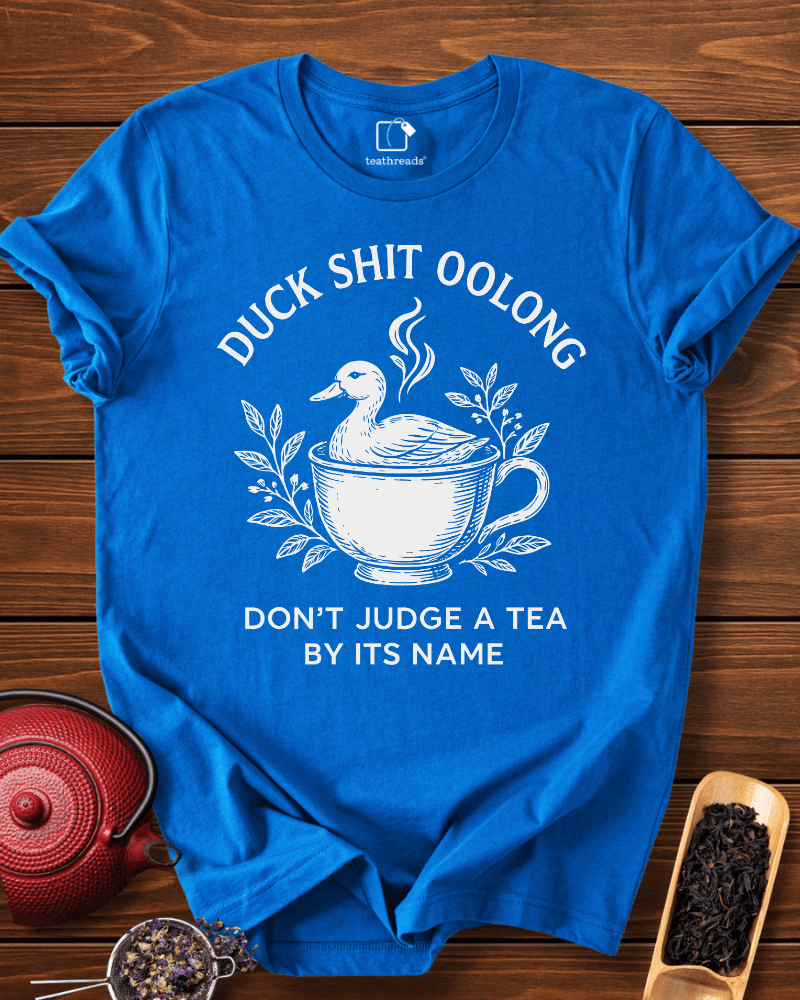 Duck Shit Oolong Tee