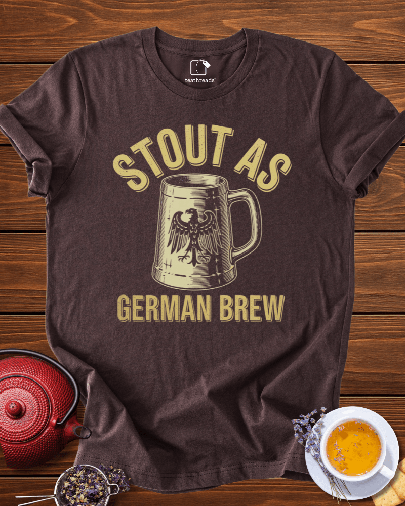 Stout as German Brew Tee