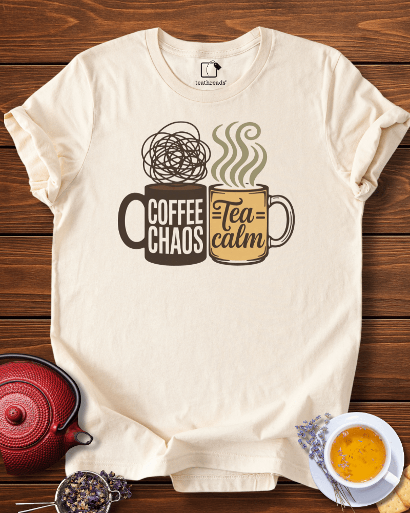 Coffee Chaos, Tea Calm Tee