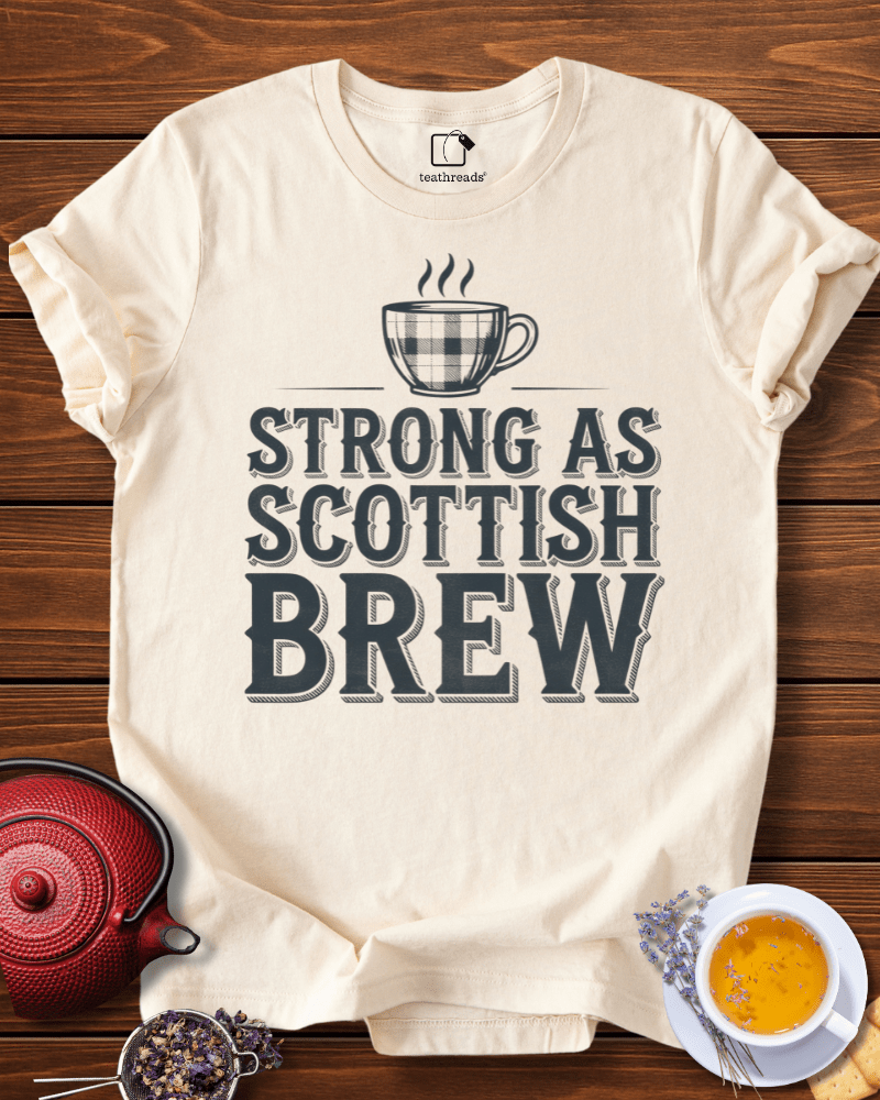 Strong as Scottish Brew Tee