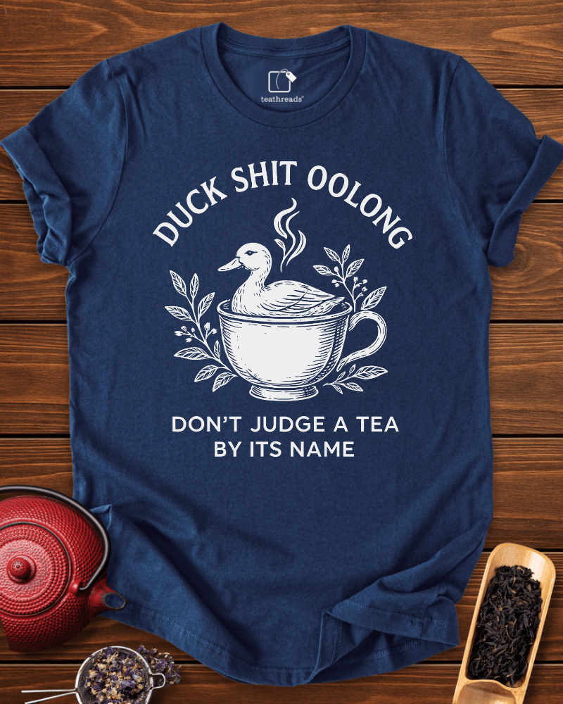 Duck Shit Oolong Tee