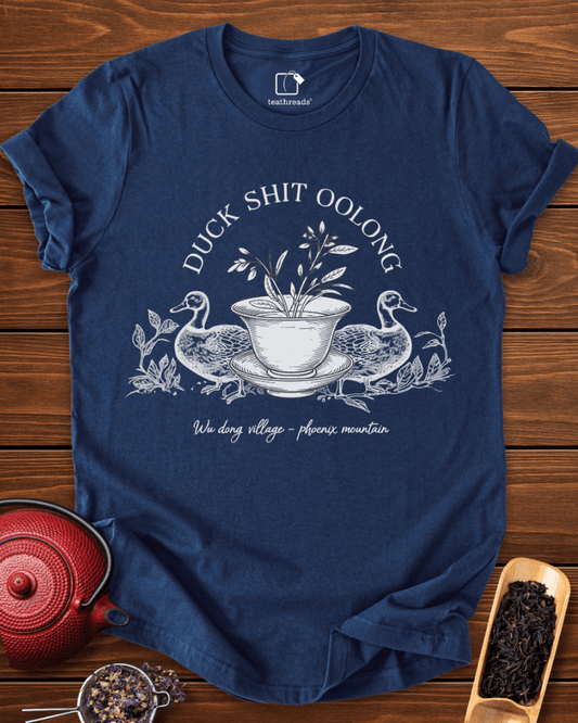 Duck Shit Oolong Tee