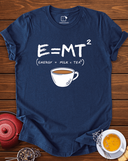 Energy=Milk x Tea Tee
