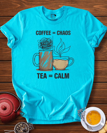 Coffee Chaos, Tea Calm Tee