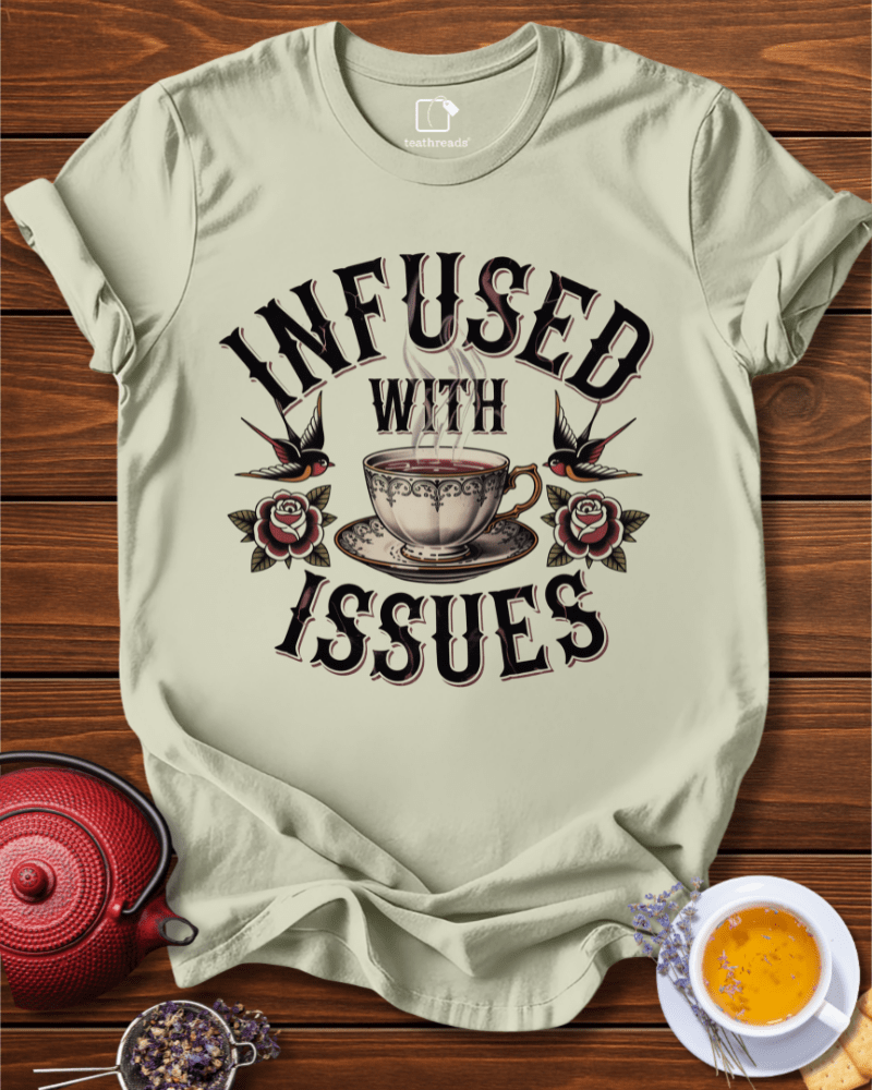 Infused with Issues Tee