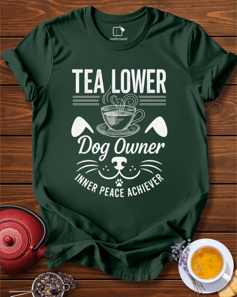 Tea Lover Dog Owner  Tee