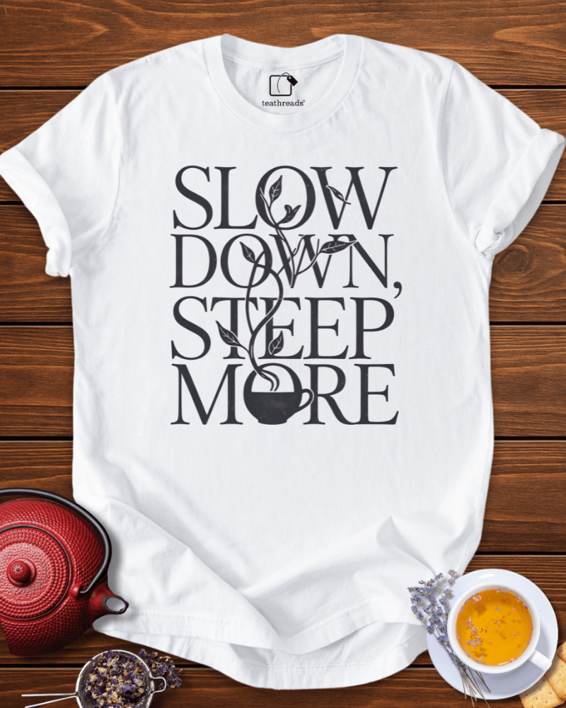 Slow Down, Steep. More Tee