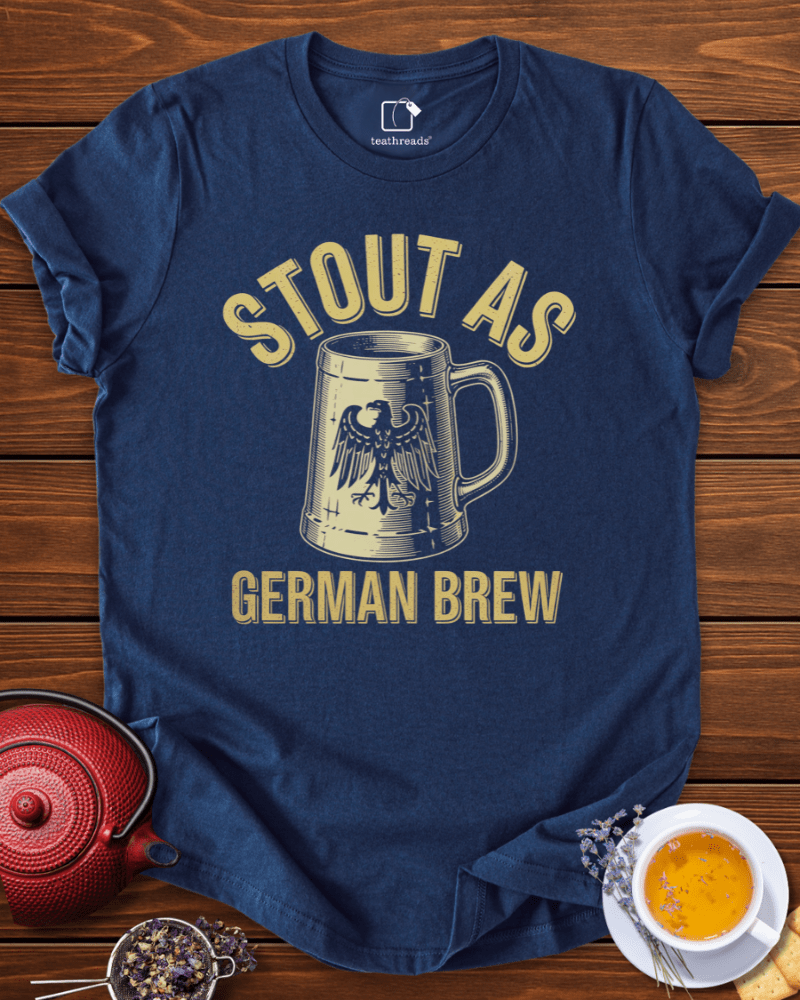 Stout as German Brew Tee