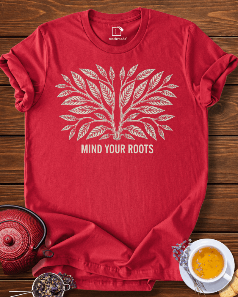 Mind Your Roots Tee