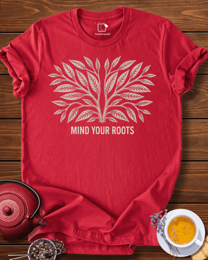 Mind Your Roots Tee