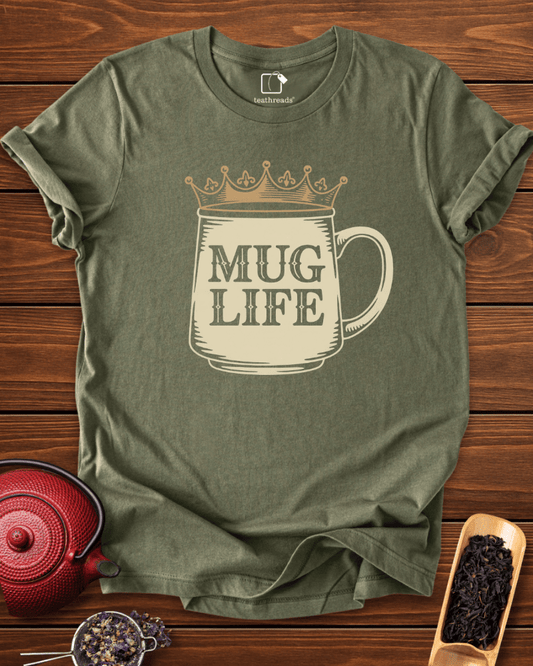 Mug Life Tee