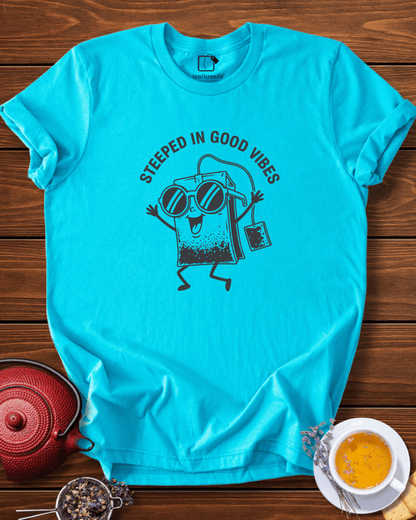 Steeped in Good Vibes Tee