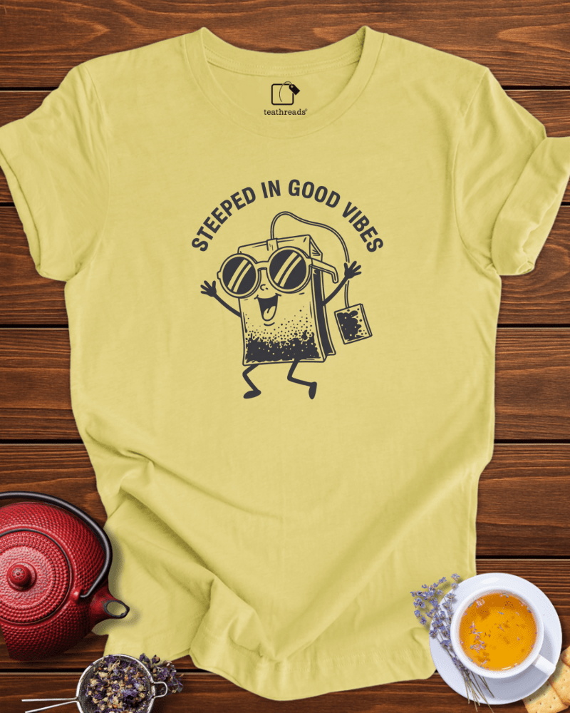Steeped in Good Vibes Tee