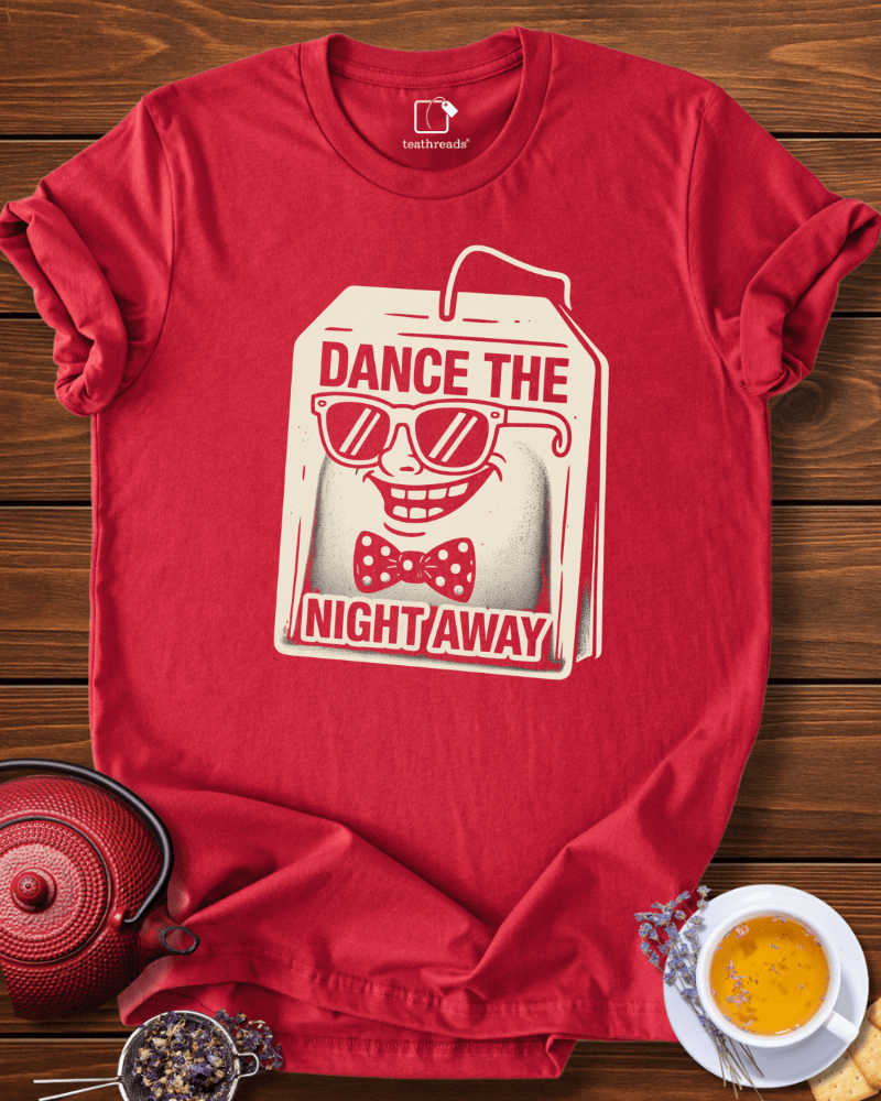 Dance the Night Away Tee