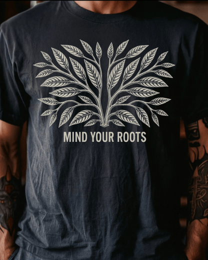 Mind Your Roots Tee