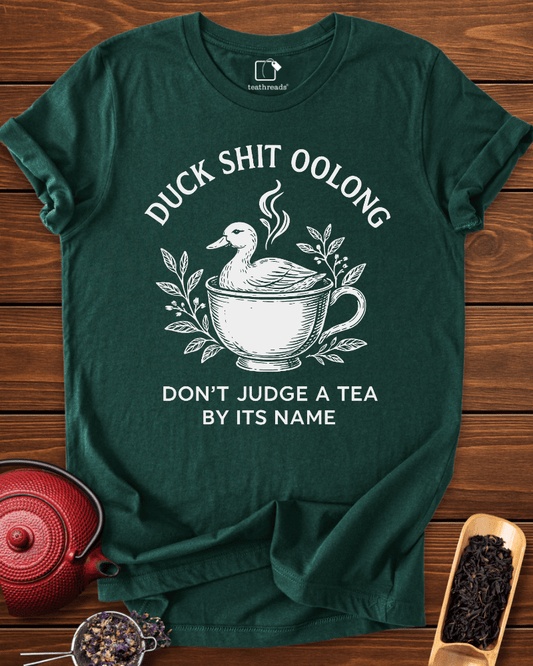 Duck Shit Oolong Tee