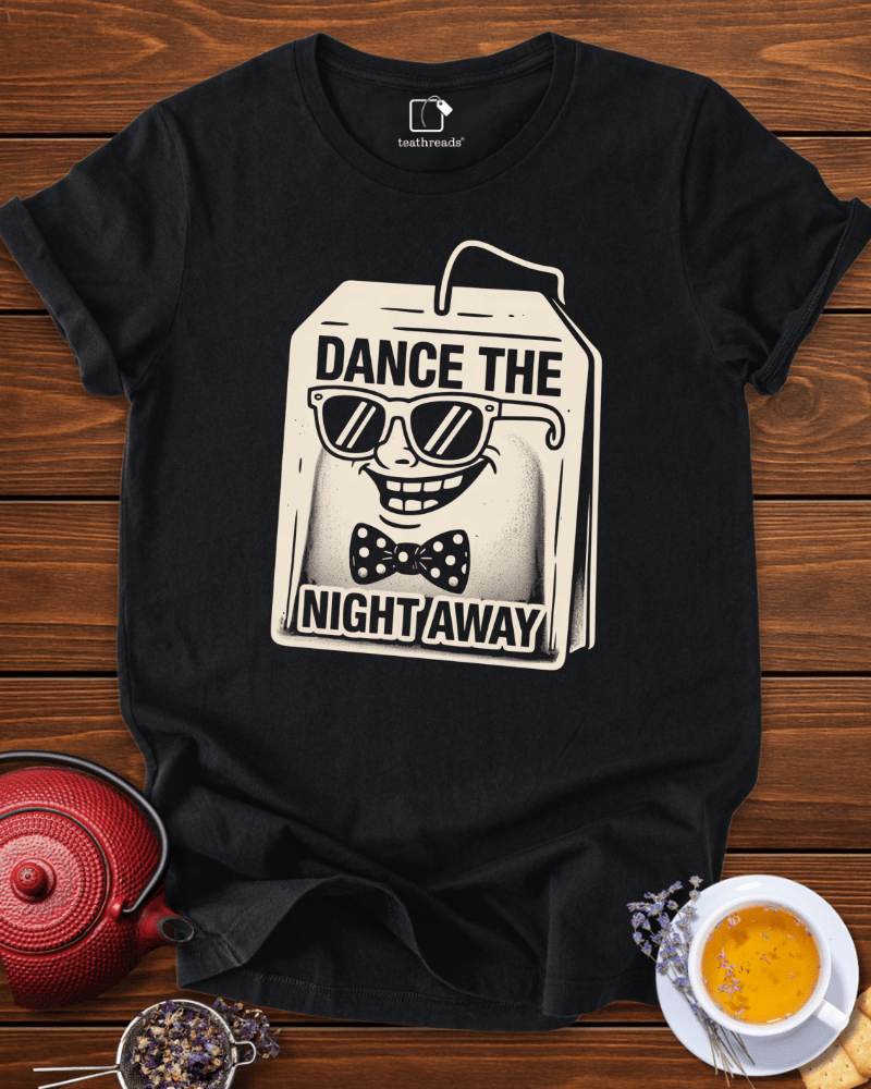 Dance the Night Away Tee
