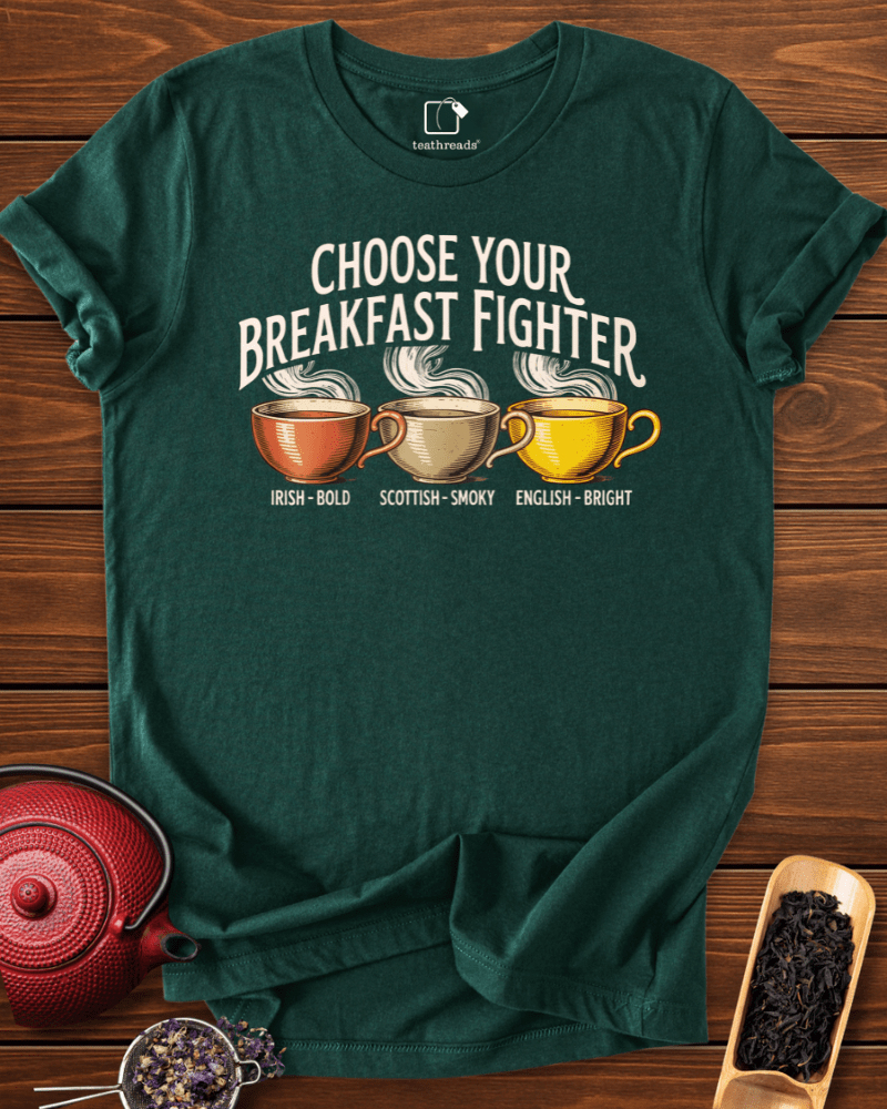 Choose Your Breakfast Tea Tee