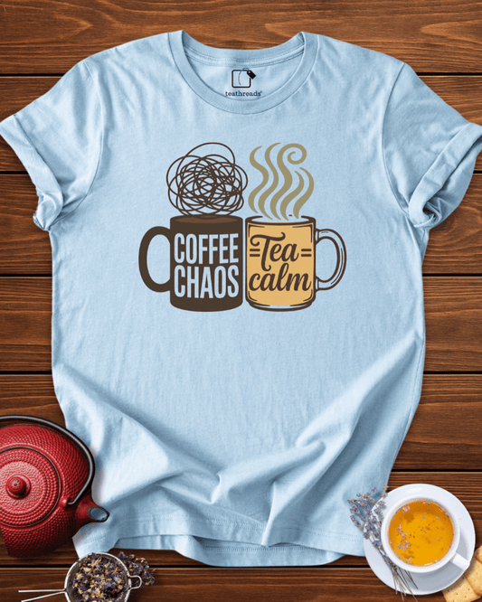Coffee Chaos, Tea Calm Tee
