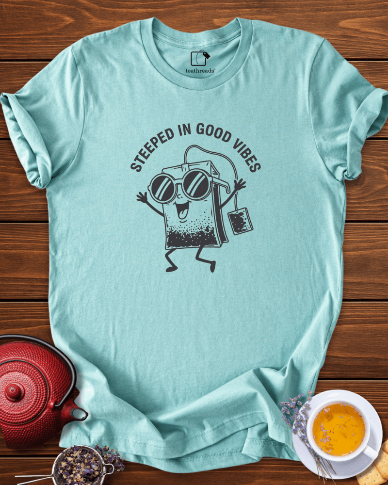 Steeped in Good Vibes Tee