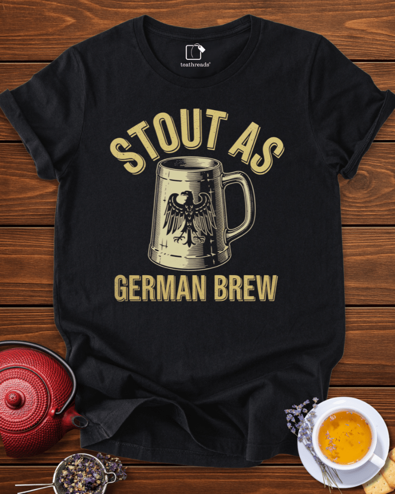 Stout as German Brew Tee