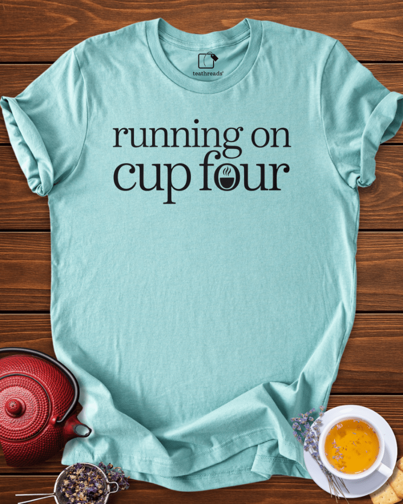 Running on Cup Four Tee