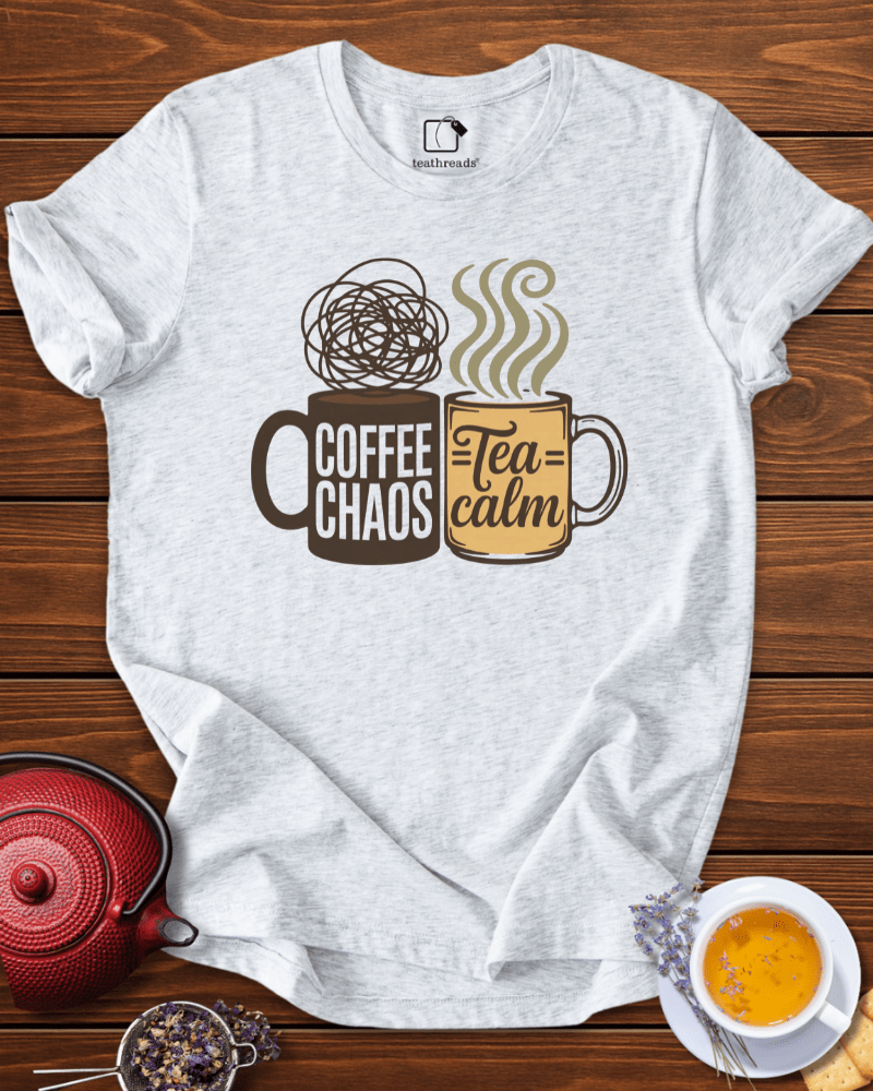 Coffee Chaos, Tea Calm Tee