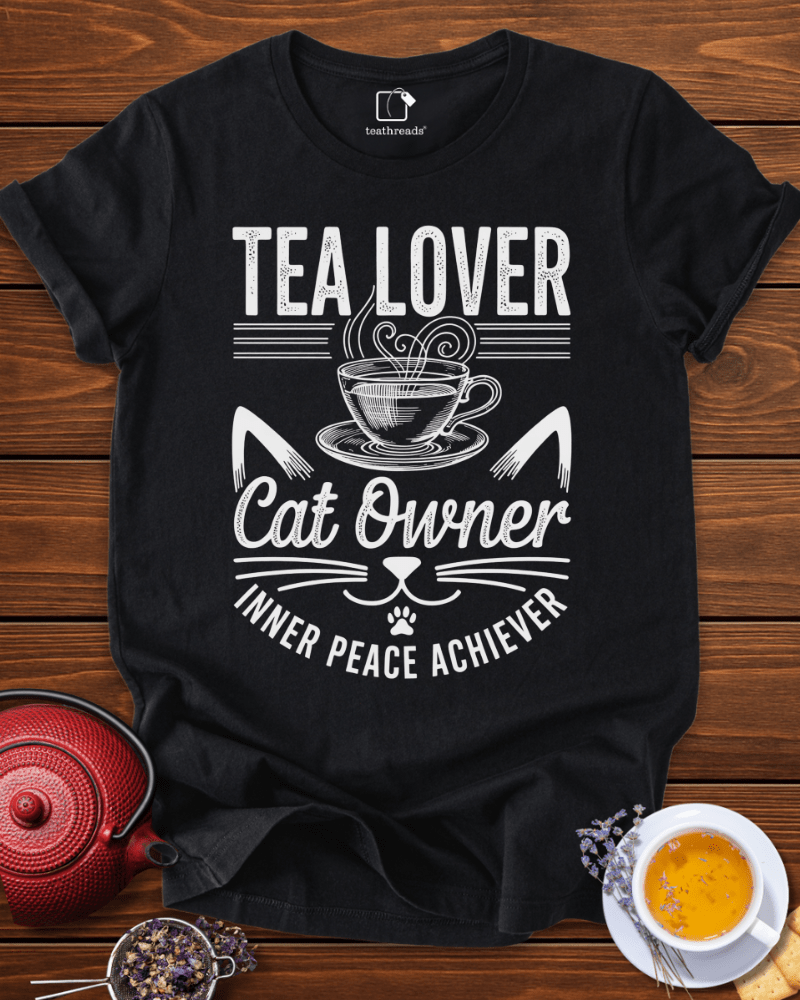 Tea Lover Cat Owner  Tee