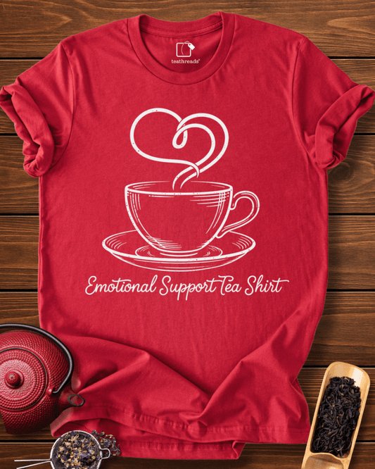 Emotional Support Tea Shirt Tee