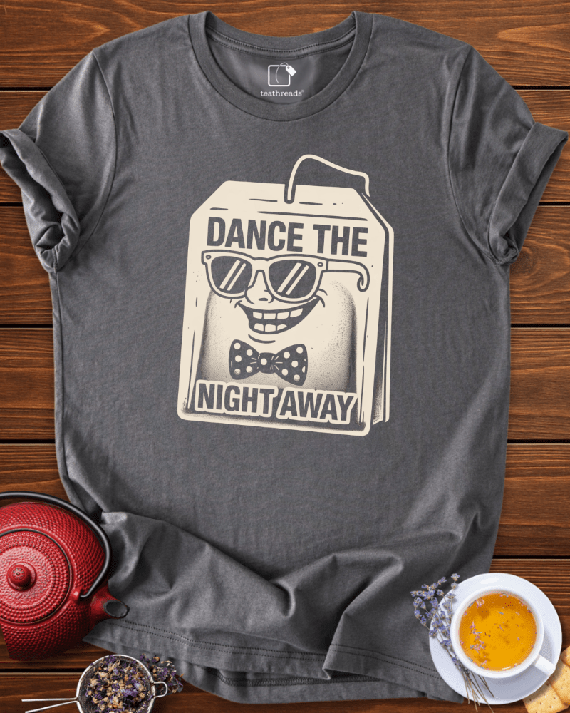 Dance the Night Away Tee