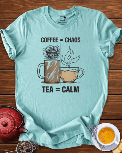 Coffee Chaos, Tea Calm Tee