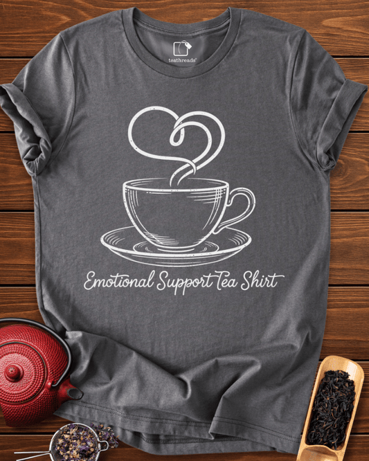 Emotional Support Tea Shirt Tee