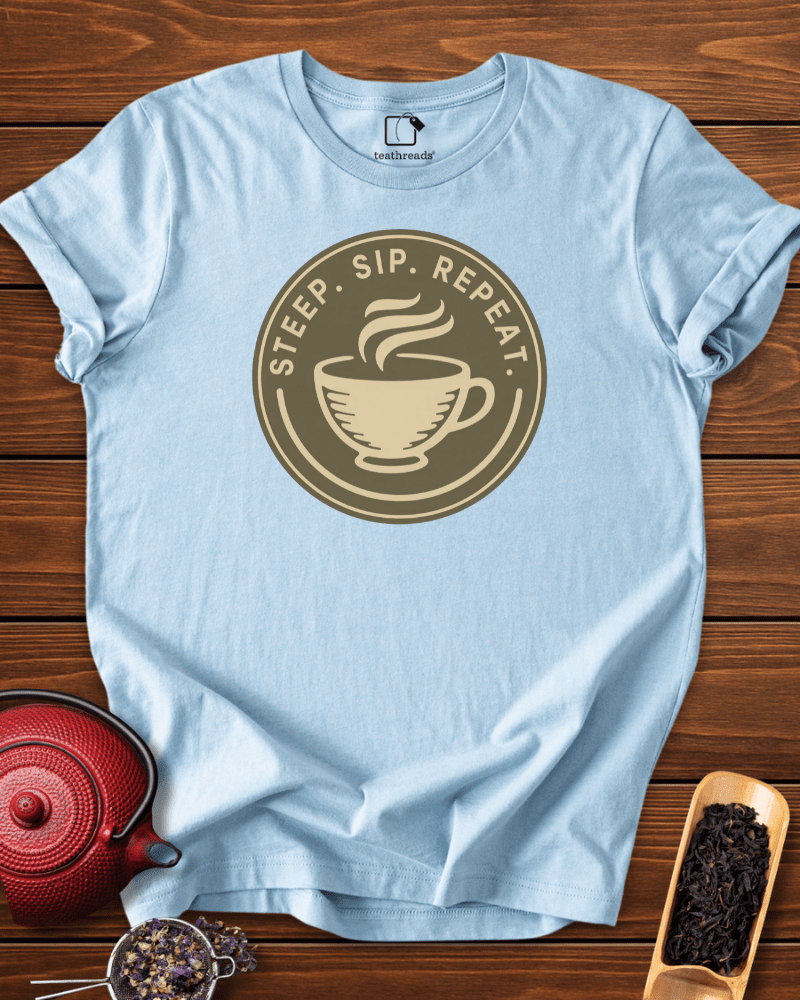 Steep. Sip. Repeat. Tee