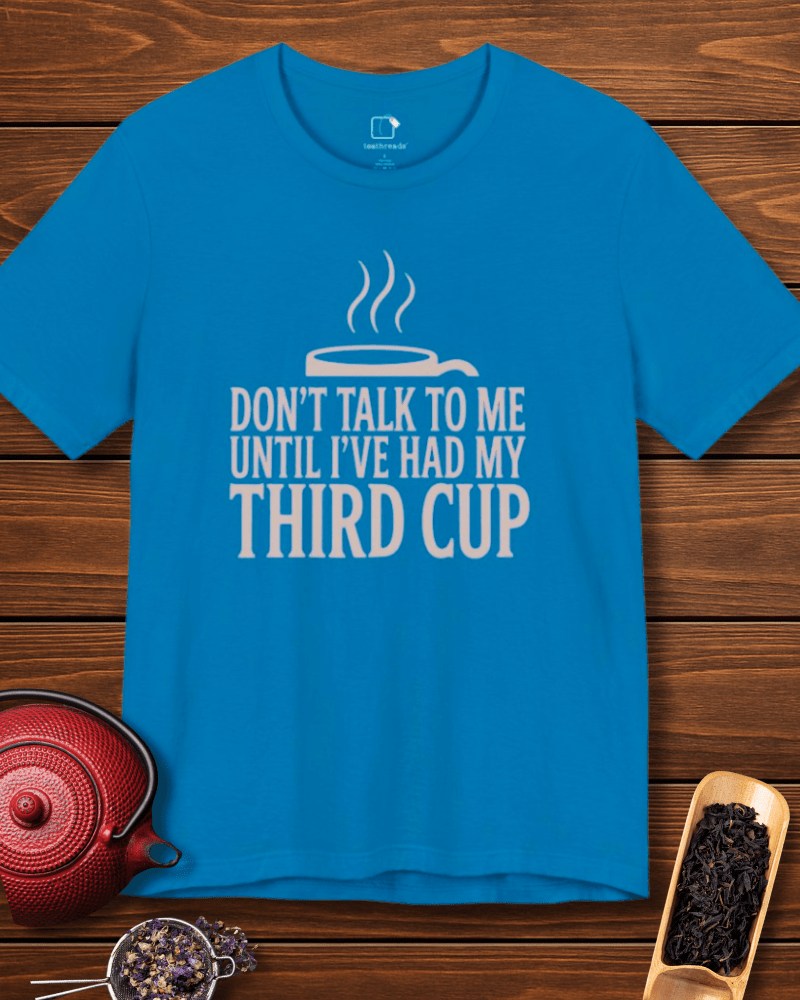I Need My Third Cup Tee